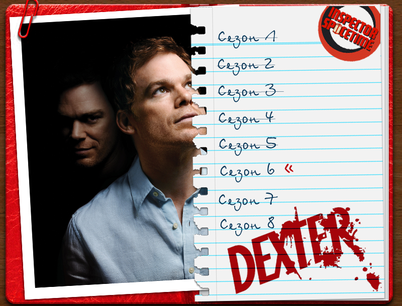 Заметки: Dexter — Шестой сезон